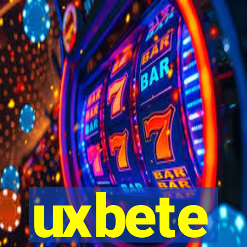 uxbete