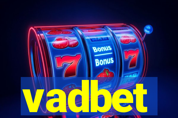 vadbet