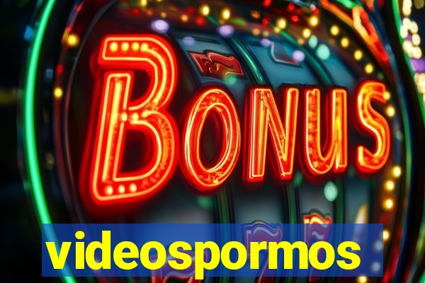 videospormos