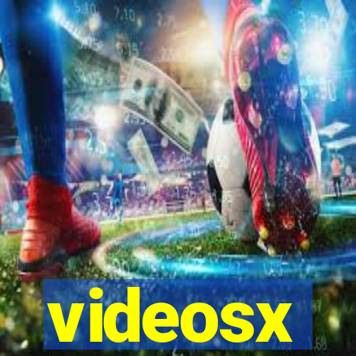 videosx