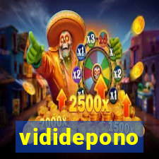 vididepono