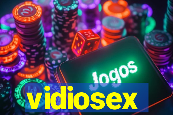 vidiosex