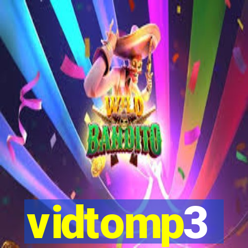 vidtomp3