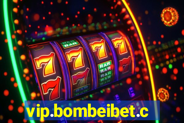 vip.bombeibet.com