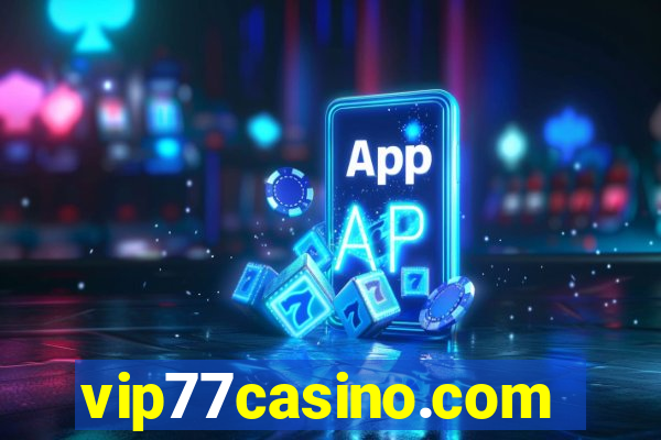 vip77casino.com