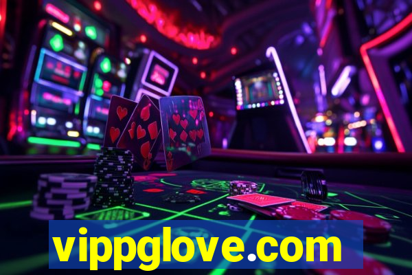 vippglove.com