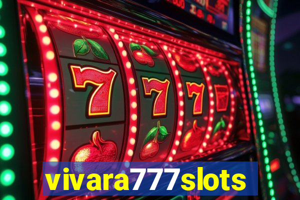 vivara777slots