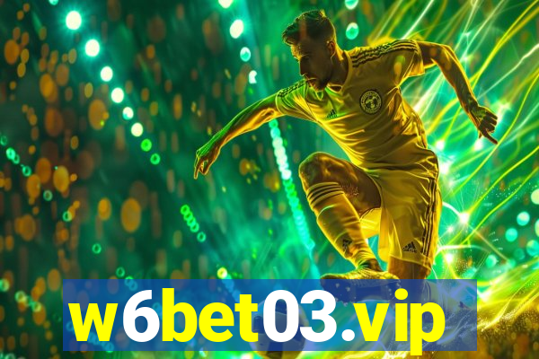 w6bet03.vip