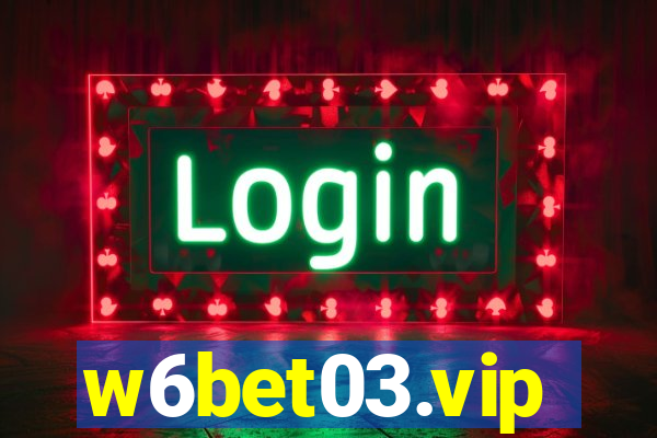 w6bet03.vip