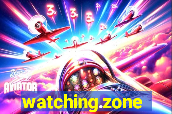 watching.zone