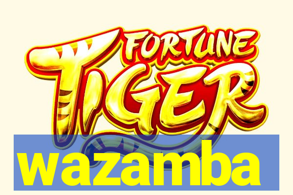 wazamba