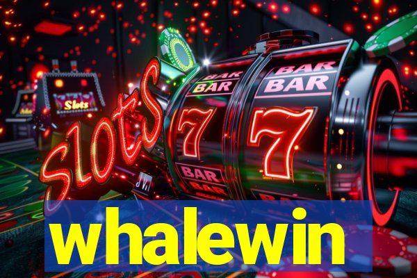 whalewin