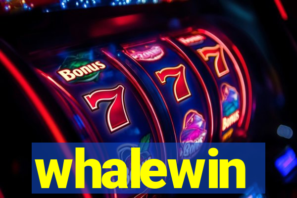 whalewin