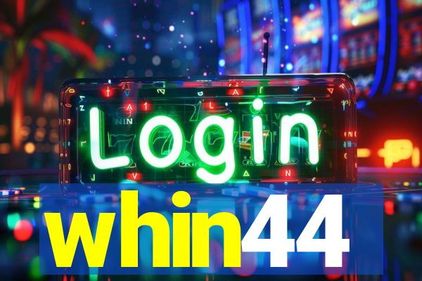 whin44