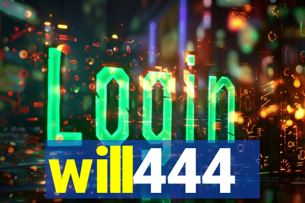 will444