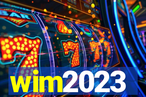 wim2023