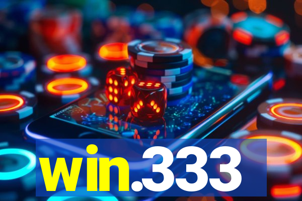 win.333