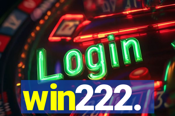 win222.