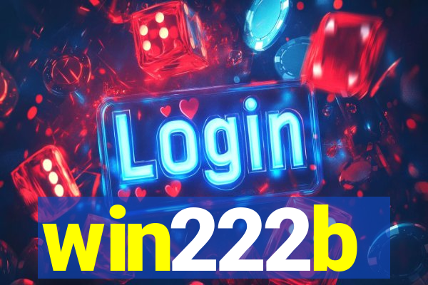 win222b