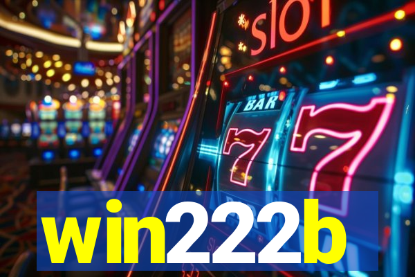 win222b