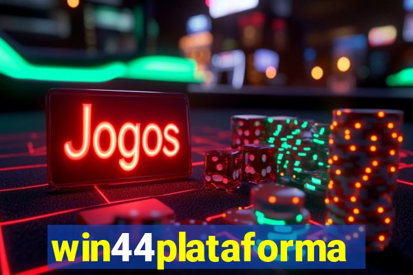 win44plataforma