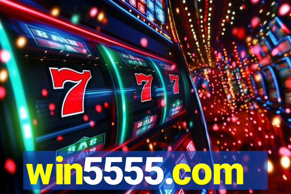 win5555.com