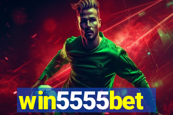 win5555bet