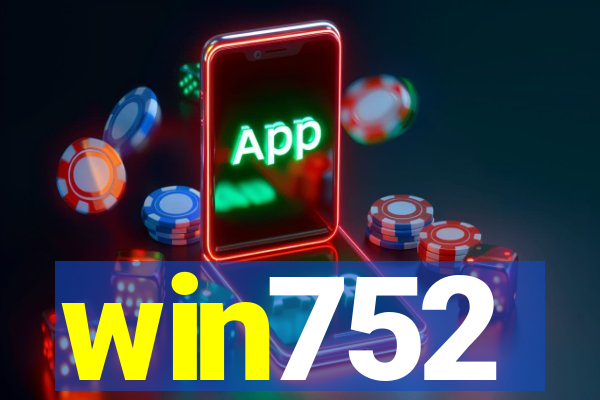 win752