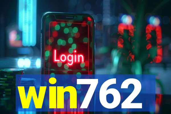 win762