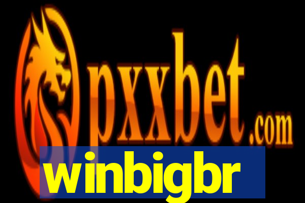 winbigbr