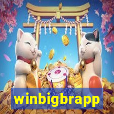 winbigbrapp