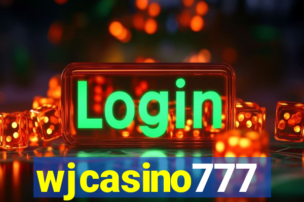 wjcasino777