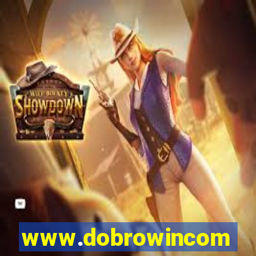 www.dobrowincom