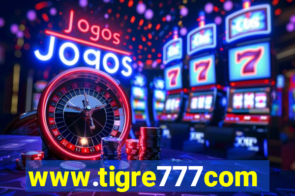 www.tigre777com