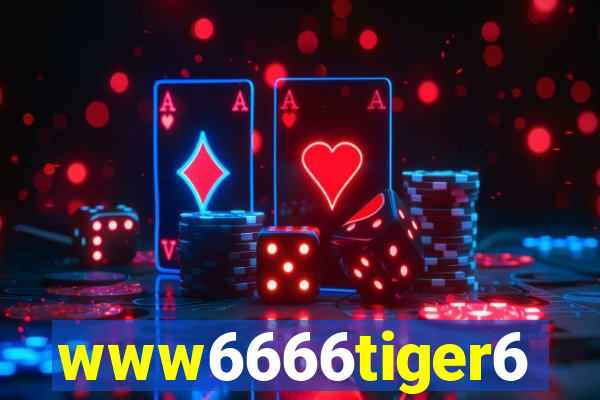 www6666tiger6