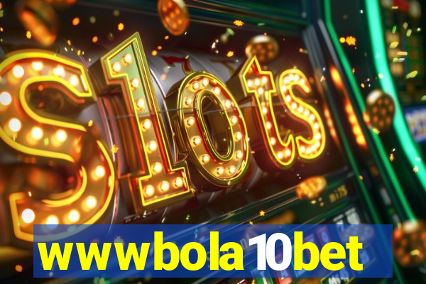 wwwbola10bet