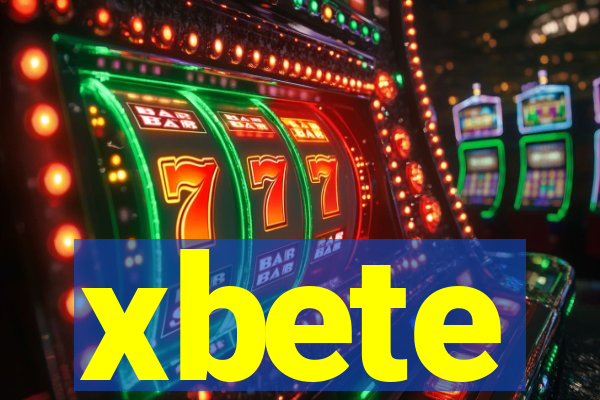 xbete