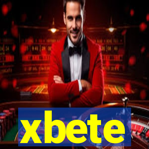 xbete