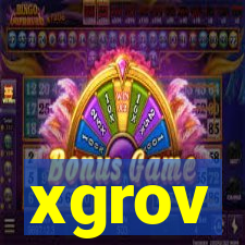 xgrov