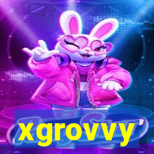 xgrovvy