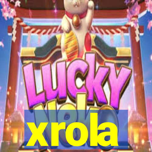 xrola