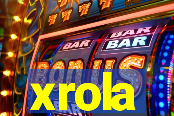 xrola