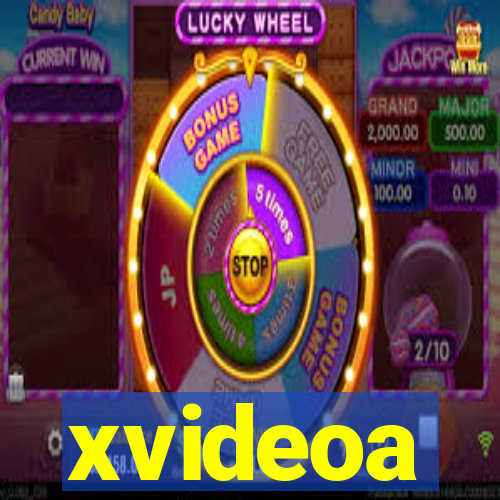 xvideoa