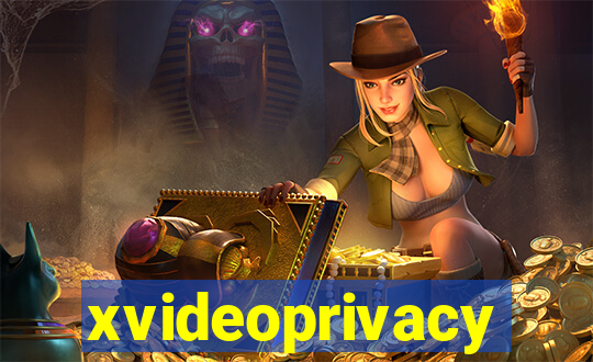 xvideoprivacy