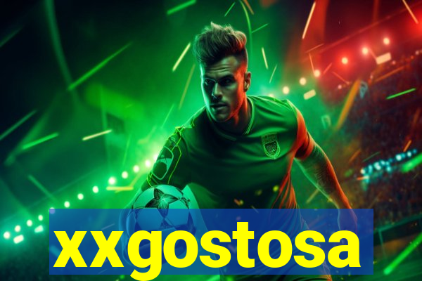 xxgostosa