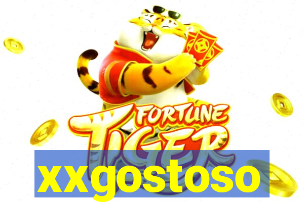 xxgostoso