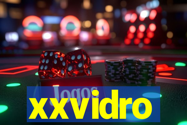 xxvidro