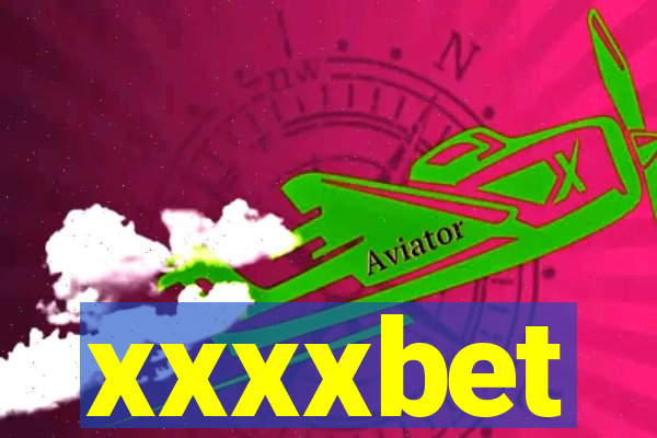 xxxxbet