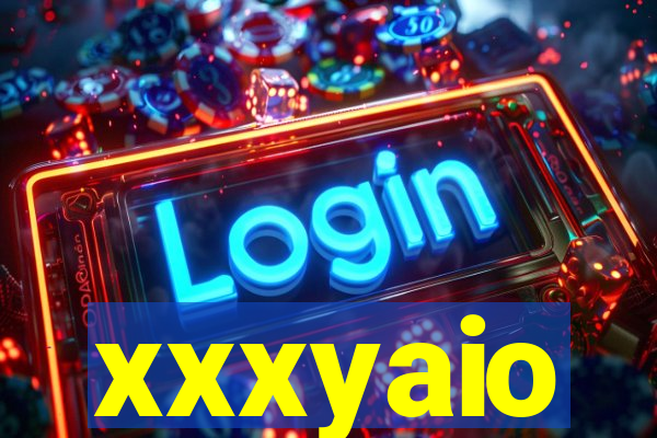 xxxyaio