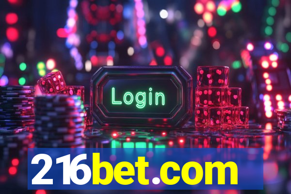 216bet.com